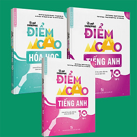 Combo Bí quyết chinh phục điểm cao Tiếng anh 10 (tập 1 + tập 2) + Hóa học 10