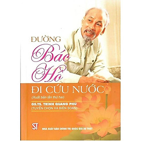Sách - Đường Bác Hồ Đi Cứu Nước - NXB Chính Trị Quốc Gia
