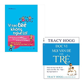 Combo Combo Đọc Vị Mọi Vấn Đề Của Trẻ + Vì Sao Trẻ Không Nghe Lời