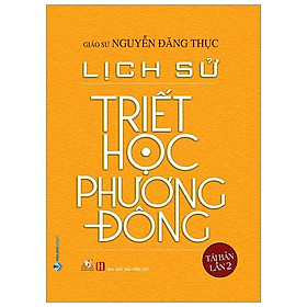 Sách Lịch Sử Triết Học Phương Đông (Tái Bản 2020)