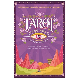 Sách Tarot Hằng Ngày – Hỏi Nhanh Đáp Gọn