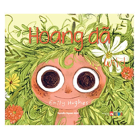 Hoang Dã - Truyện Song Ngữ (Tranh Màu)