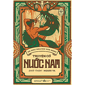 Truyện Cổ Nước Nam: Quyển Thượng - Người Ta