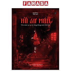 Sách - Hồ Sơ Máu - Vén Màn 13 Vụ Án Rúng Động Mọi Thời Đại - Đường