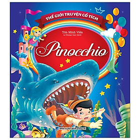 Hình ảnh Thế Giới Truyện Cổ Tích - Pinocchio