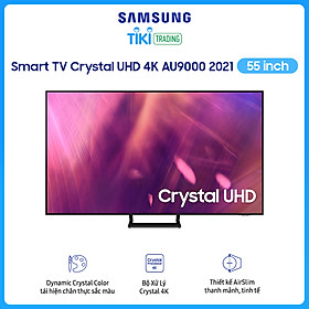 Smart Tivi Crystal Samsung 4K 55 inch UA55AU9000 Mới 2021