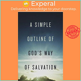 Sách - A Simple Outline of God's Way of Salvation (Pack of 25) by Crossway Bibles (US edition, paperback)