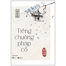 Sách Thái Hà - Tiếng Chuông Pháp Cổ (Tặng Bookmark)