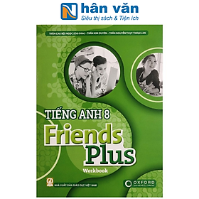 Tiếng Anh 8 Friends Plus - Workbook (2023)