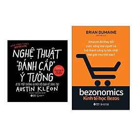 [Download Sách] Combo Nghệ Thuật Đánh Cắp Ý Tưởng + Kinh Tế Học Bezos