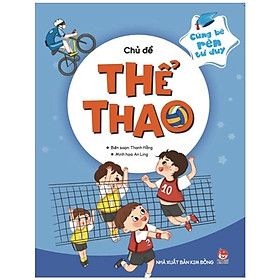 Cùng Bé Rèn Tư Duy - Chủ Đề Thể Thao