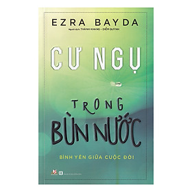 Cư Ngụ Trong Bùn Nước