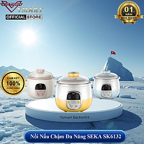 (Model 2025) Nồi Nấu Chậm Đa Năng SEKA SK6132 Nồi Nấu Cháo, Ninh Hầm Hấp 0.8L Hàng Chính Hãng