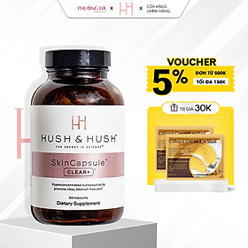 Viên Uống Trị Mụn Hush And Hush SkinCapsule Clear+ 60 viên