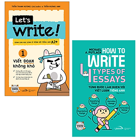 Combo 2 Cuốn: Let’s Write! 01 - Viết Đoạn Không Khó + How To Write 4 Types Of Essays