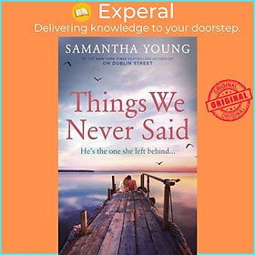 Sách - Things We Never Said by Samantha Young (UK edition, paperback)