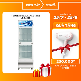 Mua Tủ mát 2 cửa Alaska LC-643DB  342lít- Hàng Chính Hãng  Giao Toàn Quốc 