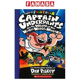 Sách ngoại văn: Captain Underpants 5 - Wrath Of The Wicked Wedgie Woman