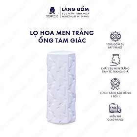 Mua Bình hoa  lọ hoa Gốm sứ Bát Tràng cao cấp Men trắng ống tam giác dùng làm quà tặng  trang trí - Làng Gốm Bát Tràng