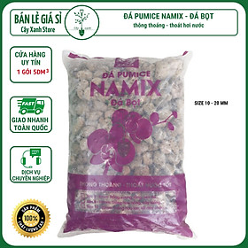 Mua Đá Bọt Pumice Namix Cực Phẩm Cho Lan  Hoa Hồng  Cây Cảnh 10-20mm ~ 2.2 - 2.5kg