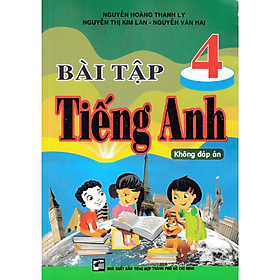 Bài Tập Tiếng Anh 4 (Không Đáp Án) _HA