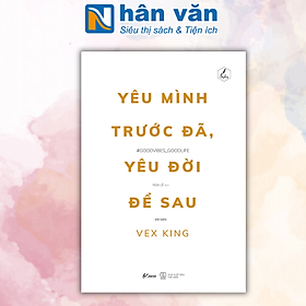 Yêu mình trước đã, yêu đời để sau