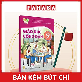 Sách Giáo Khoa Giáo Dục Công Dân 9 ( (Kết Nối) (Chuẩn) - Kèm Bút Chì