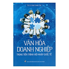 Văn Hóa Doanh Nghiệp Trong Tiến Trình Hội Nhập Quốc Tế