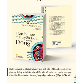TÂM LÝ HỌC VÀ HUYỀN HỌC PHƯƠNG ĐÔNG- Carl Gustav Jung- NXB Phụ nữ Việt Nam- Bách Việt Books - Carl Gustav Jung