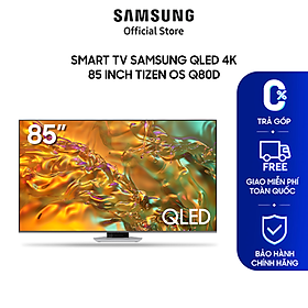 Mua Samsung TV QLED Q80D 4K Tizen OS Smart TV Package Size - Hàng chính hãng