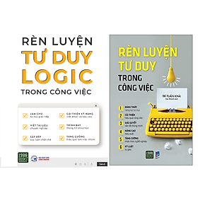 Hình ảnh Combo Sách RÈN LUYỆN TƯ DUY LOGIC TRONG CÔNG VIỆC + Rèn Luyện Tư Duy Trong Công Việc