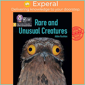 Sách - Rare and Unusual Creatures - Phase 5 Set 5 Stretch and Challenge by Abbie Rushton (UK edition, paperback)