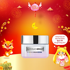[L'OREAL PARIS] Kem Dưỡng Ban Đêm AHA Giúp Mờ Thâm Nám Và Cấp Ẩm Tối Ưu Glycolic Bright Glowing Cream Night 50/15/7.5ml