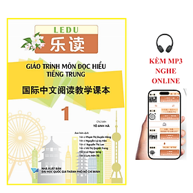 Sách Combo:Giáo trình môn đọc hiểu Tiếng Trung Tập 1+ Tập 2+KÈM MP3 NGHE ONLINE