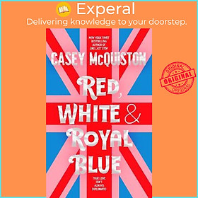 Sách - Red, White & Royal Blue by Casey McQuiston (UK edition, hardcover)
