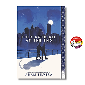 Sách - They Both Die At The End by Adam Silvera | Romance / LGBTQ+ / Ngoại văn nhập khẩu US