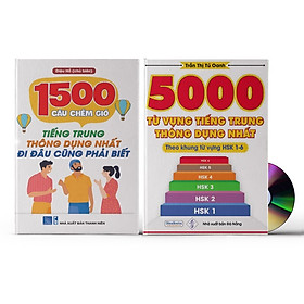 Download sách Combo 2 sách: 1500 Câu chém gió tiếng Trung thông dụng nhất + 5000 từ vựng tiếng Trung thông dụng nhất + DVD