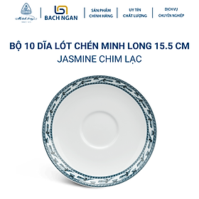 Mua Dĩa lót chén Minh Long 15 cm Jasmine Chim Lạc Bằng sứ  Hàng Đẹp  Cao Cấp  Dùng Trong Gia Đình  Đãi Khách  Tặng Quà Tân Gia