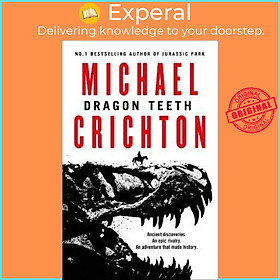 Sách - Dragon Teeth by Michael Crichton (UK edition, paperback)
