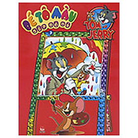 [Download Sách] Tom Và Jerry – Bé Tô Màu Cấp Độ Dễ - Tập 3