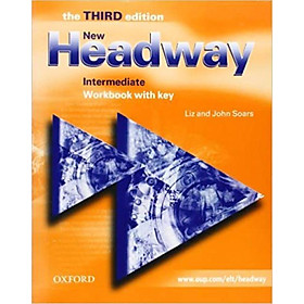 New Headway, Third Edition Intermediate: Workbook with Key