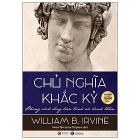Sách - Chủ Nghĩa Khắc Kỷ - Phong Cách Sống Bản Lĩnh Và Bình Thản (Tái Bản 2026)