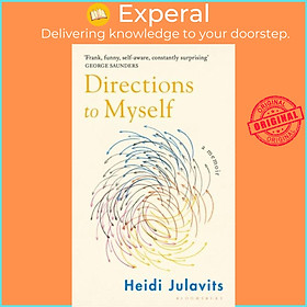 Sách - Directions to Myself by Heidi Julavits (UK edition, hardcover)