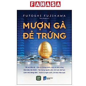 Sách - Mượn Gà Đẻ Trứng