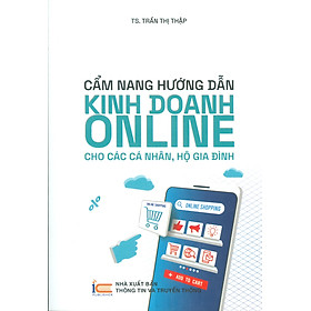 Cẩm Nang Hướng Dẫn Kinh Doanh Online Cho Các Cá Nhân, Hộ Gia Đình