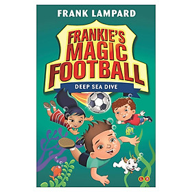 Frankie'S Magic Football: Deep Sea Dive