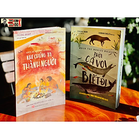 [Combo 2 cuốn] THỜI CÁ VOI BIẾT ĐI – KHI CHÚNG TA THÀNH NGƯỜI – In màu toàn bộ - Huy Hoàng Book