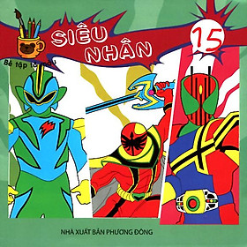 Sách bé tập tô màu - siêu nhân 15