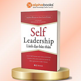 Sách Self Leadership - Lãnh Đạo Bản Thân