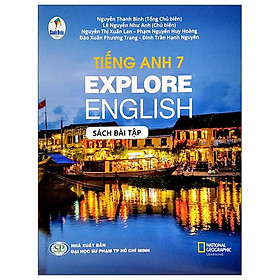 Tiếng Anh 7 - Explore English - Sách Bài Tập (Bộ Sách Cánh Diều) (2022)